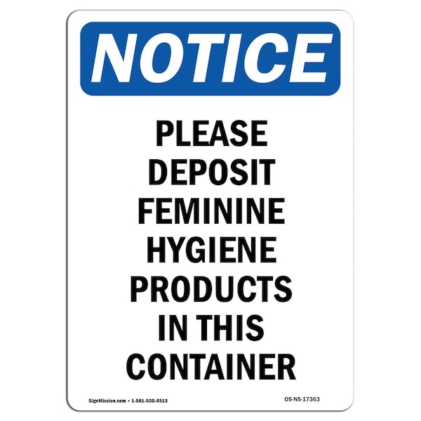 Safety Sign, OSHA Notice, 5" Height, Please Deposit Feminine Hygiene Sign, Portrait, 10PK